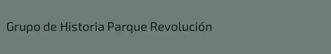 Grupo de Historia Parque Revolución